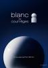 Blanc de Courrèges (2012)